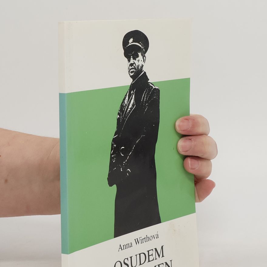 Anna Wirthová Osudem nezlomen