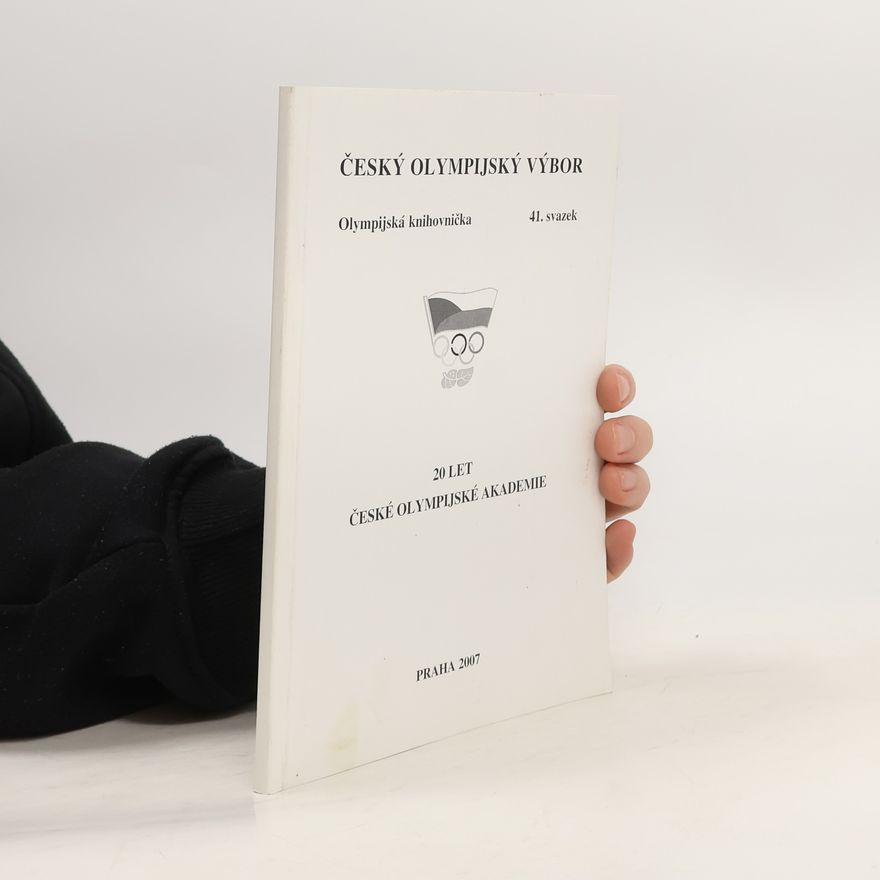 Collectif d'auteurs 20 let České olympijské akademie