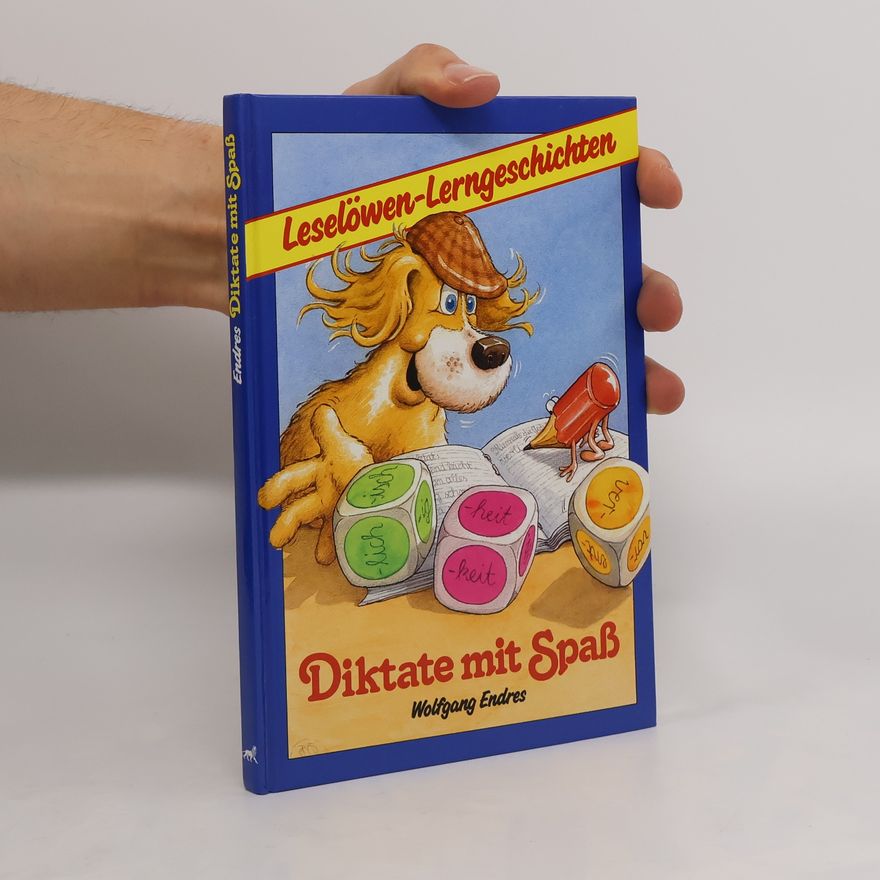 Wolfgang Endres Diktate mit Spaß