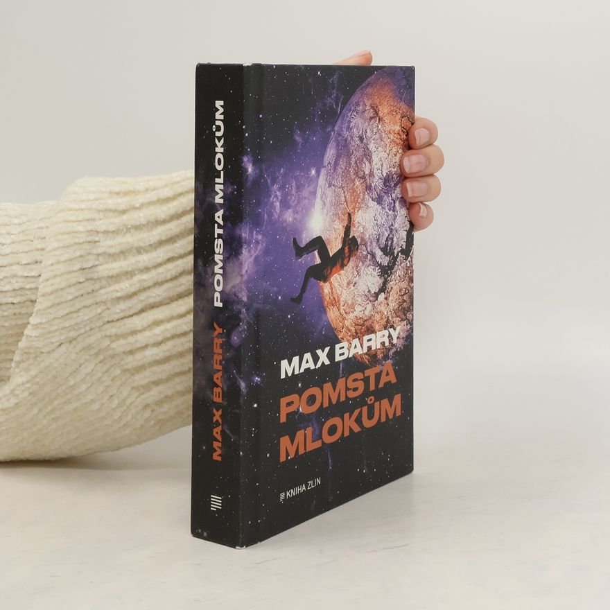 Max Barry Pomsta mlokům