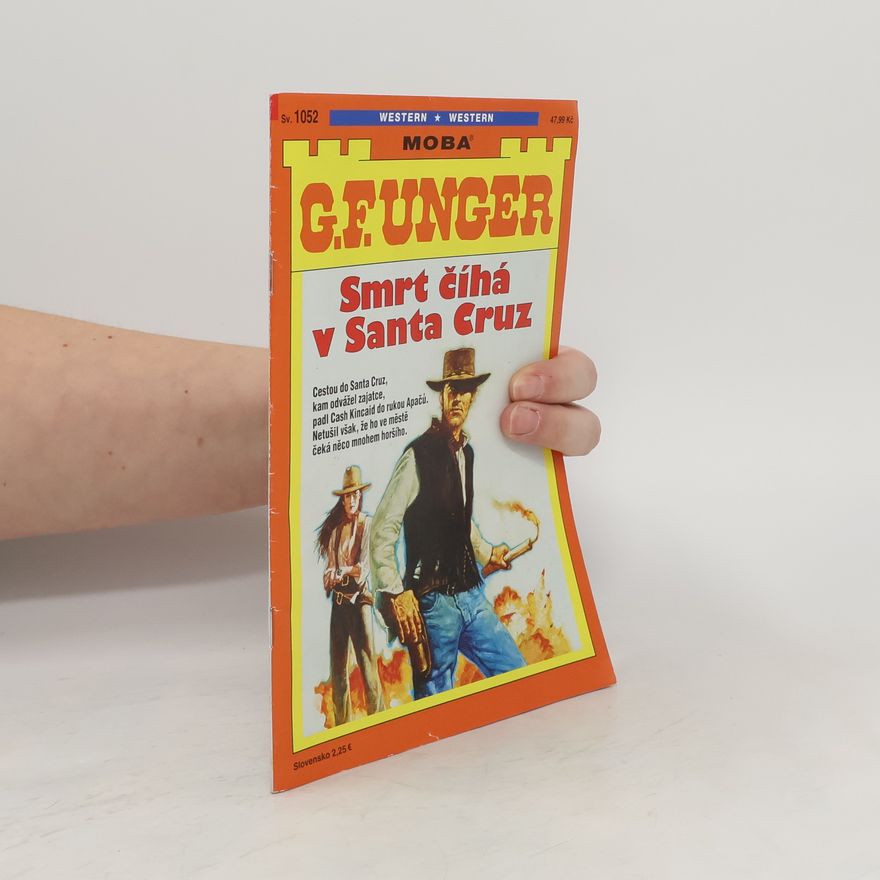Gert Fritz Unger Smrt číhá v Santa Cruz