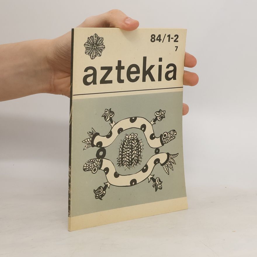 Kolektiv autorů Aztekia 84/1-2
