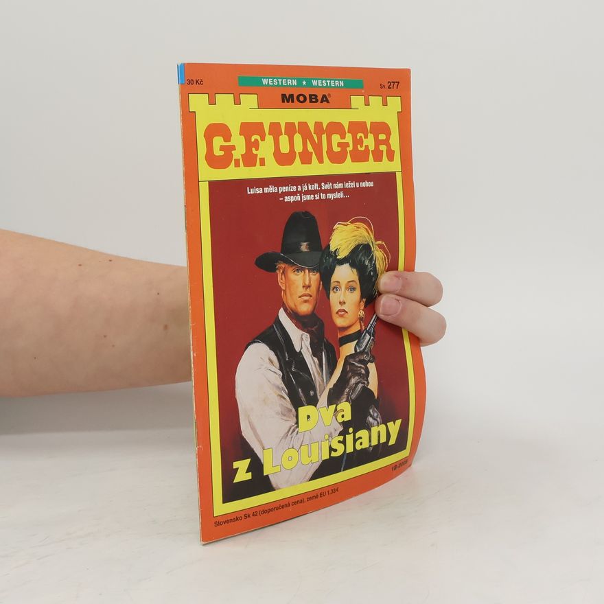 Gert Fritz Unger Dva z Louisiany
