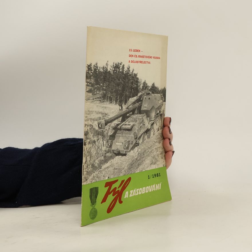 Kolektiv autorů Týl a zásobování 1/1981