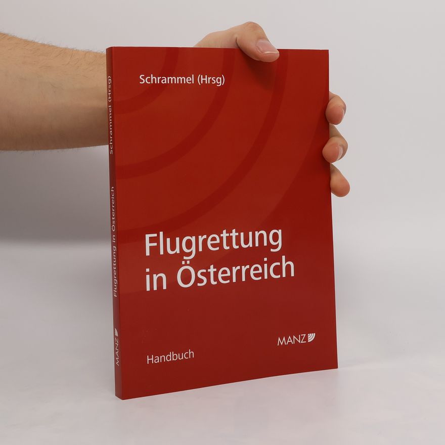 Walter Schrammel Flugrettung in Österreich