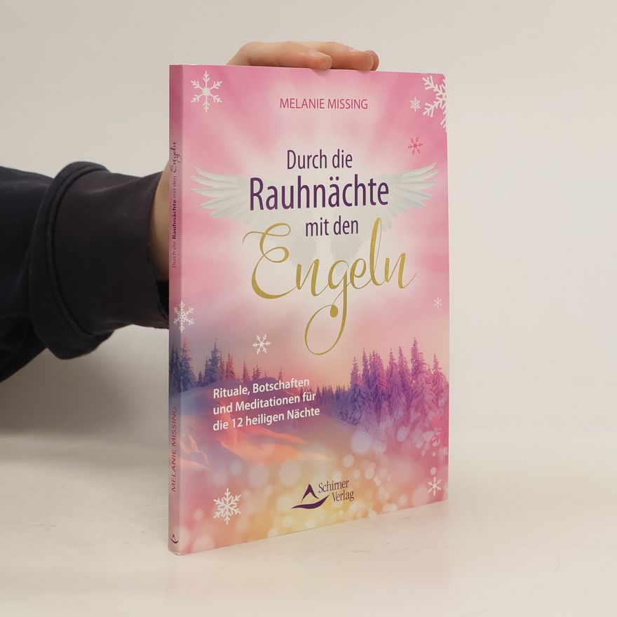 Melanie Missing Durch die Rauhnächte mit den Engeln