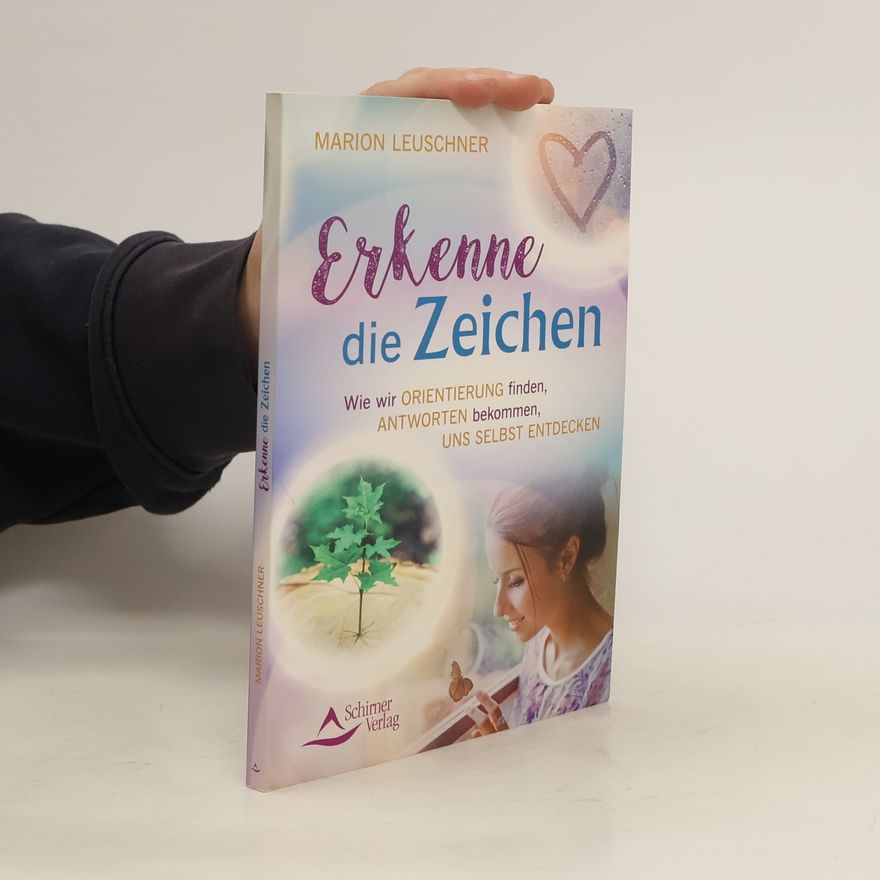 Marion Leuschner Erkenne die Zeichen