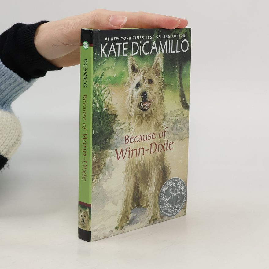 Kate DiCamillo Because of Winn-Dixie