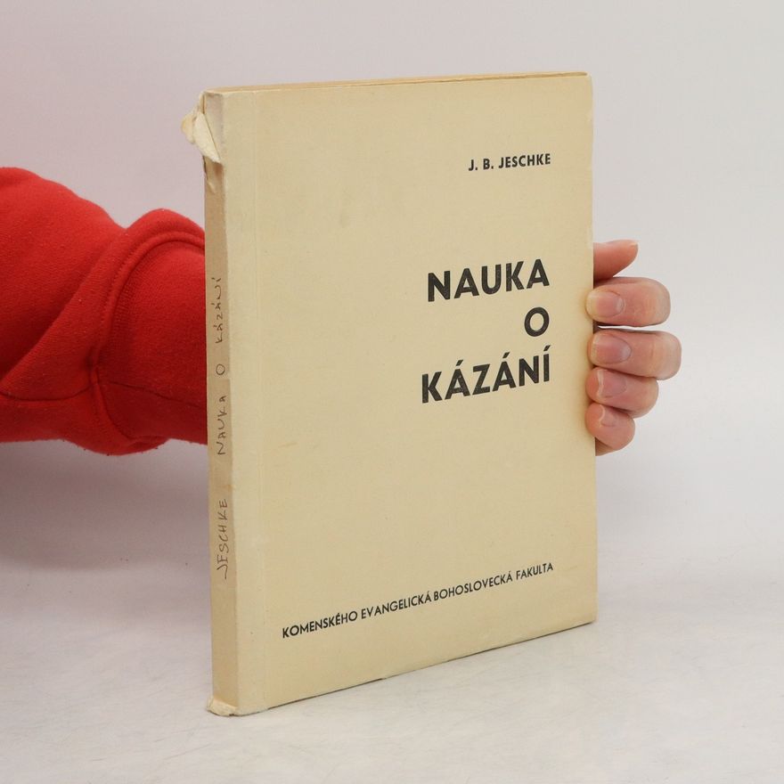 Jeschke J.B. Nauka o kázání