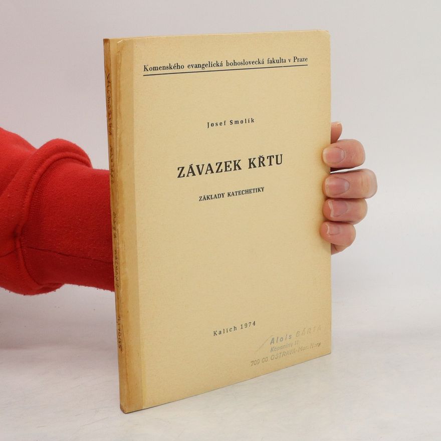 Josef Smolík Závazek křtu