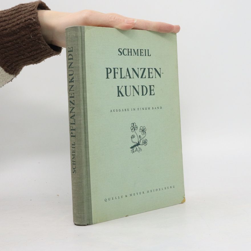 Otto Schmeil Pflanzenkunde 1. Band