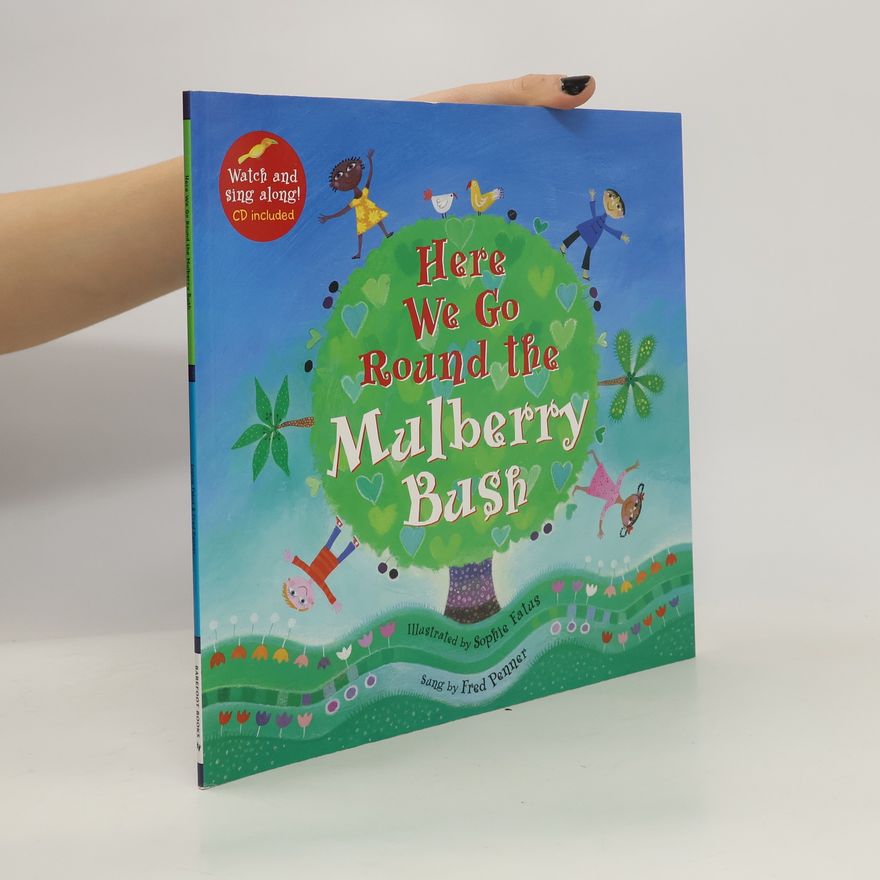 Fred Penner Here We Go Round the Mulberry Bush