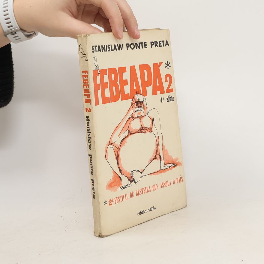 Stanislaw Ponte Preta Febeapá 2
