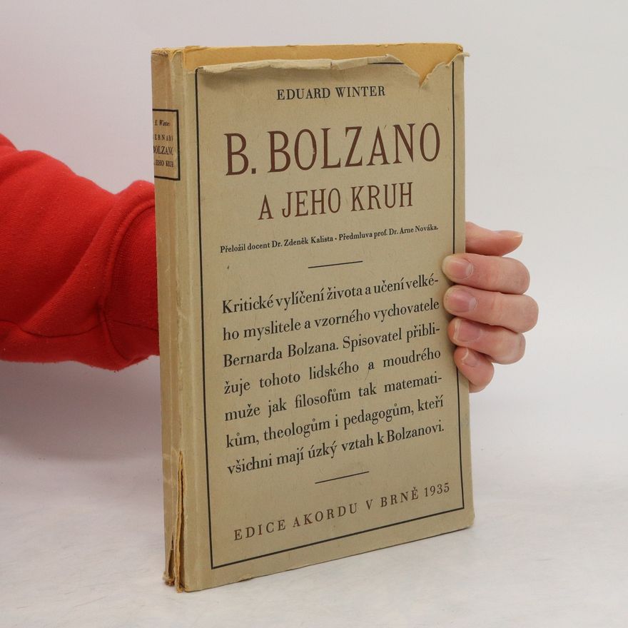 Eduard Winter Bernard Bolzano a jeho kruh