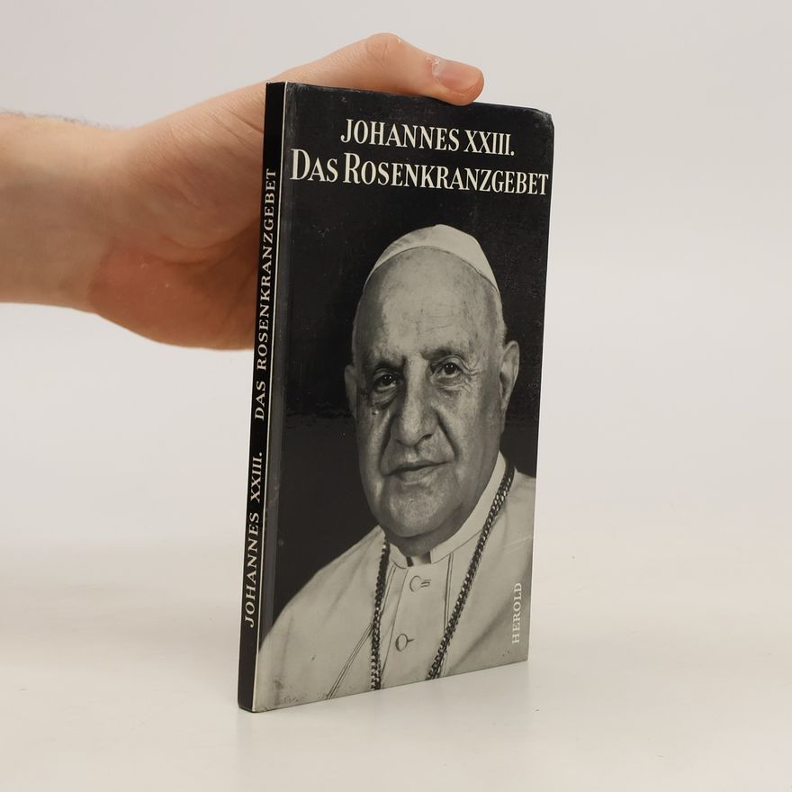 Johannes XIII. Das Rosenkranzgebet