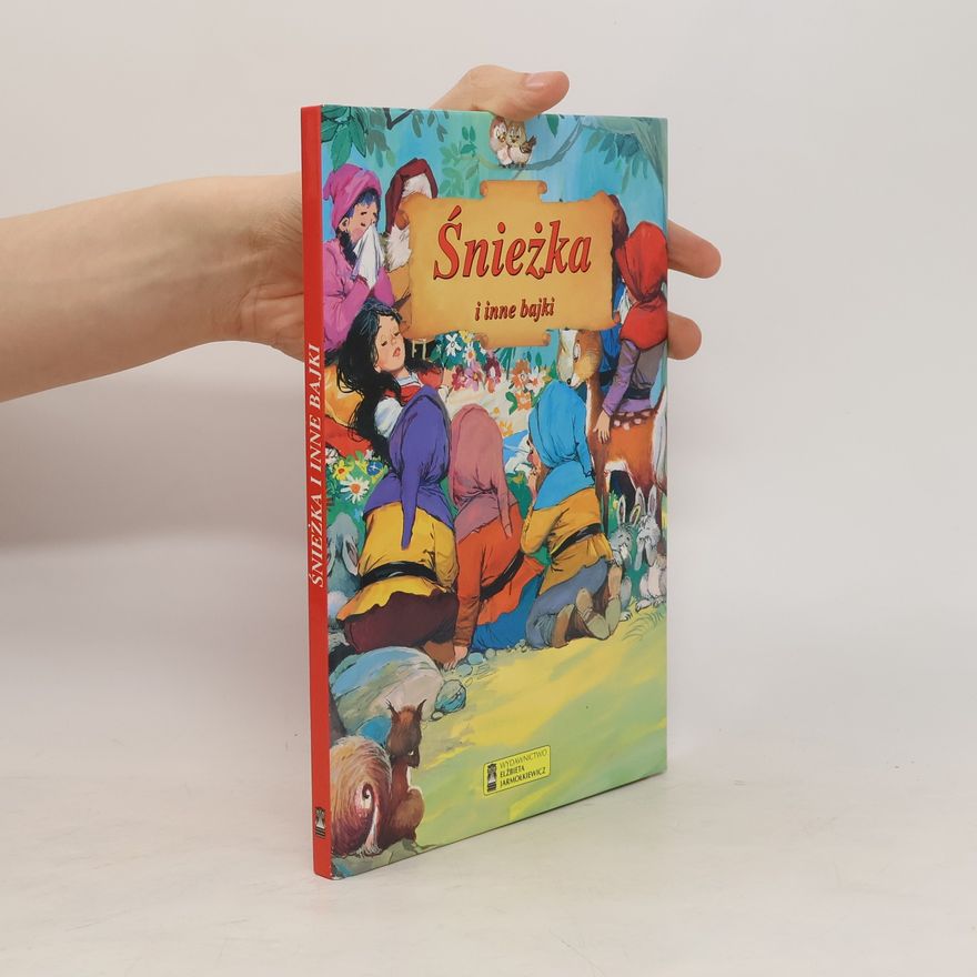 Various authors Śnieżka i inne bajki