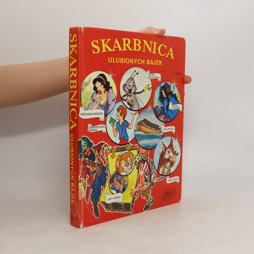 Kolektív autorov Skarbnica ulubionych bajek