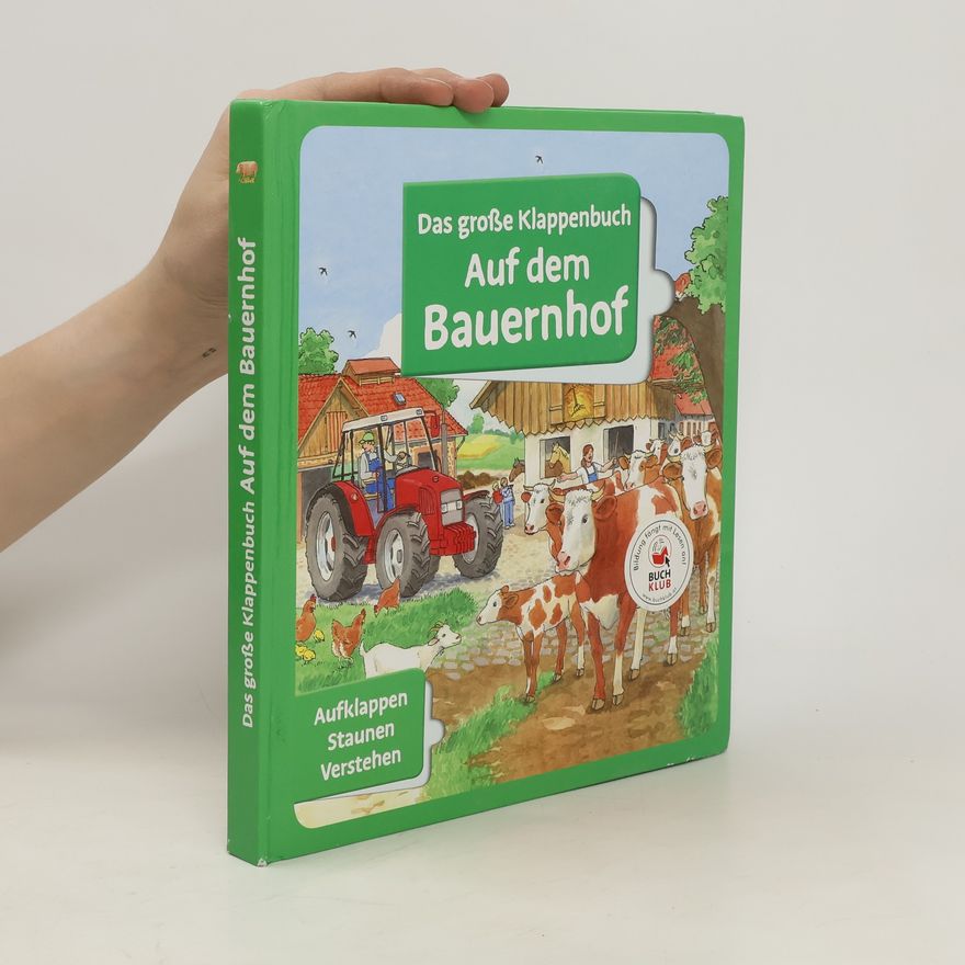 Andreas Gu de Das große Klappenbuch - auf dem Bauernhof