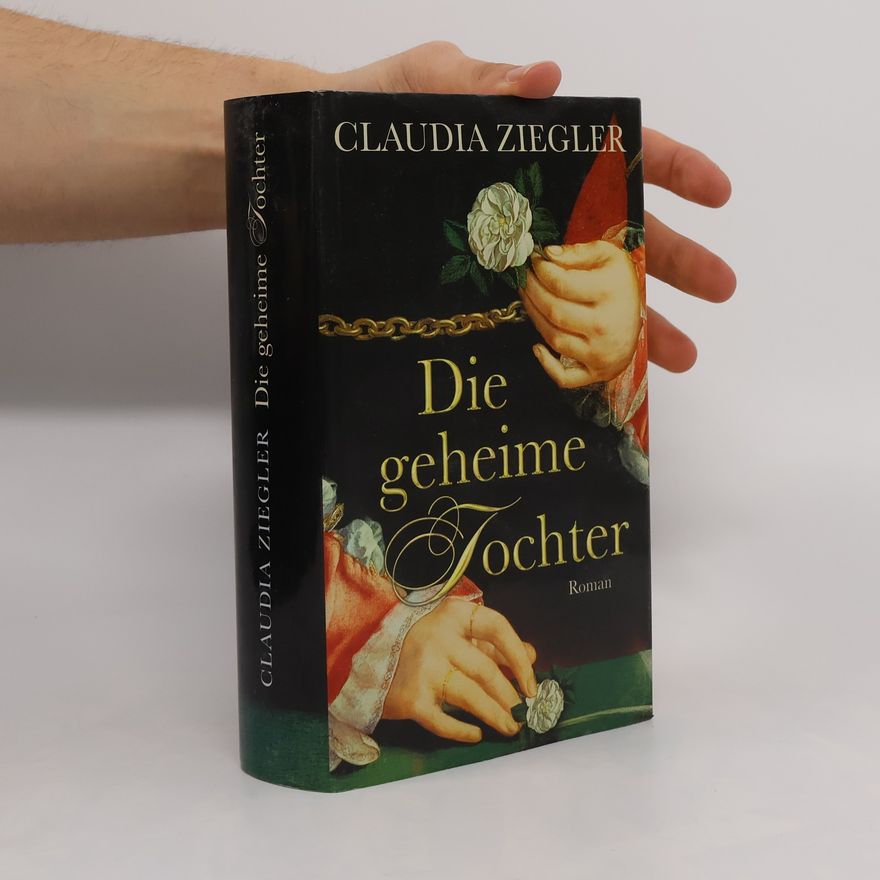 Claudia Ziegler Die geheime Tochter