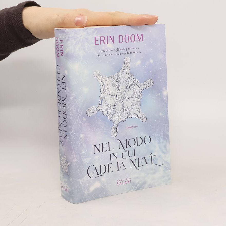 Erin Doom Nel modo in cui cade la neve