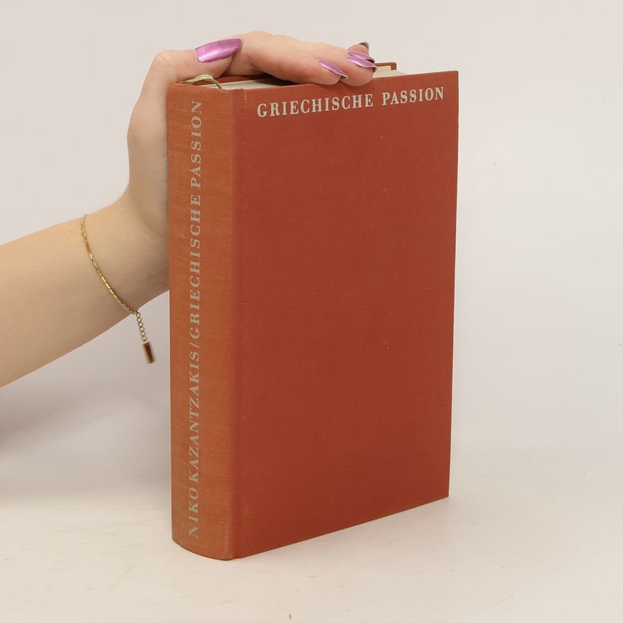 Niko Kazantzakis Griechische Passion