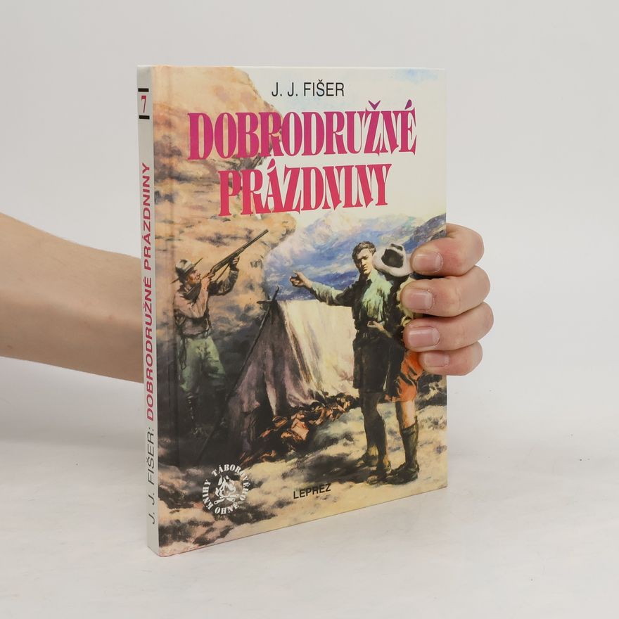Jan Jaroslav Fišer Dobrodružné prázdniny