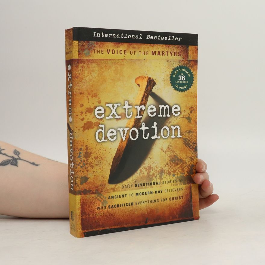 The Voice Of The Martyrs Extreme Devotion