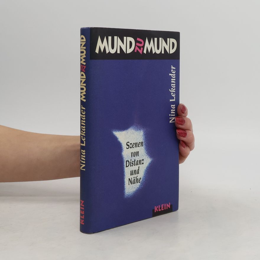 Nina Lekander Mund zu Mund