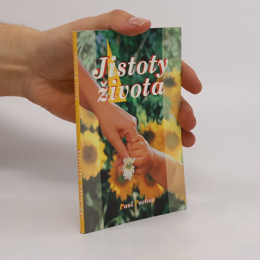Paul Paetow Jistoty života