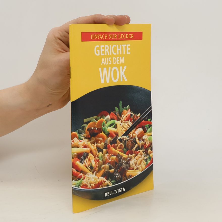 Autorenkollektiv Gerichte aus dem Wok
