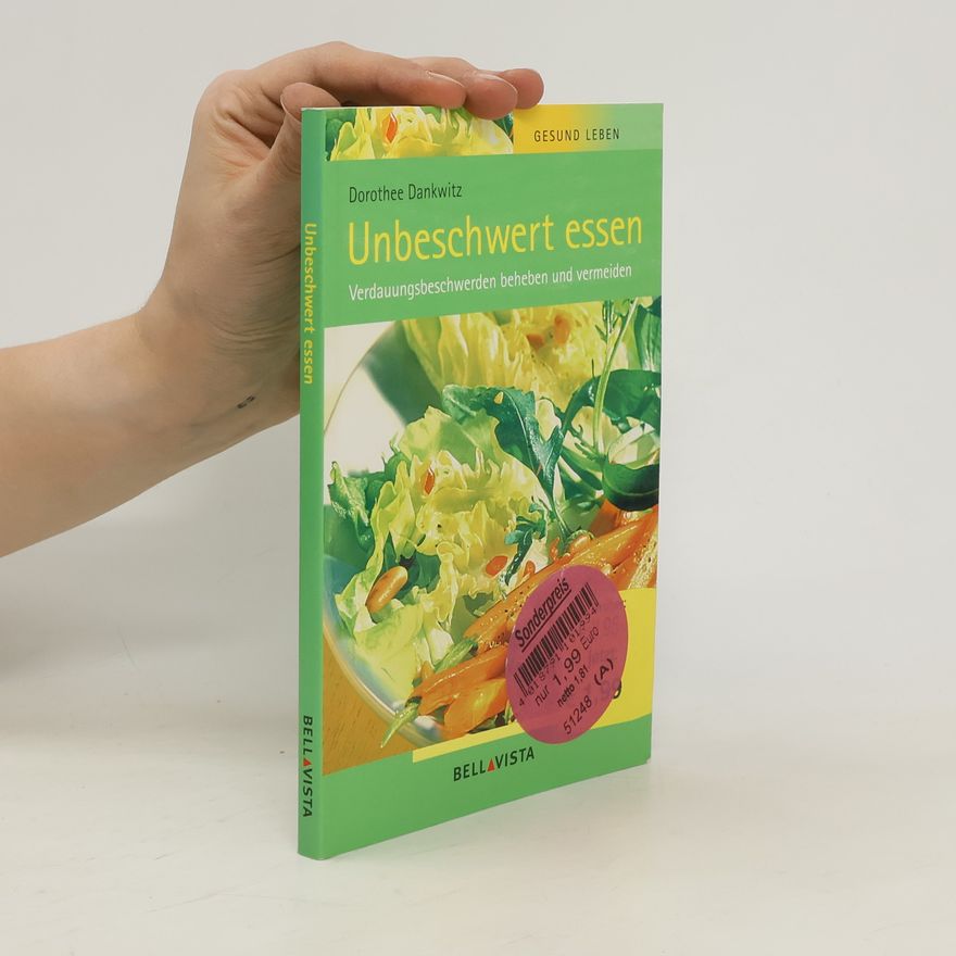 Dorothee Dankwitz Unbeschwert essen