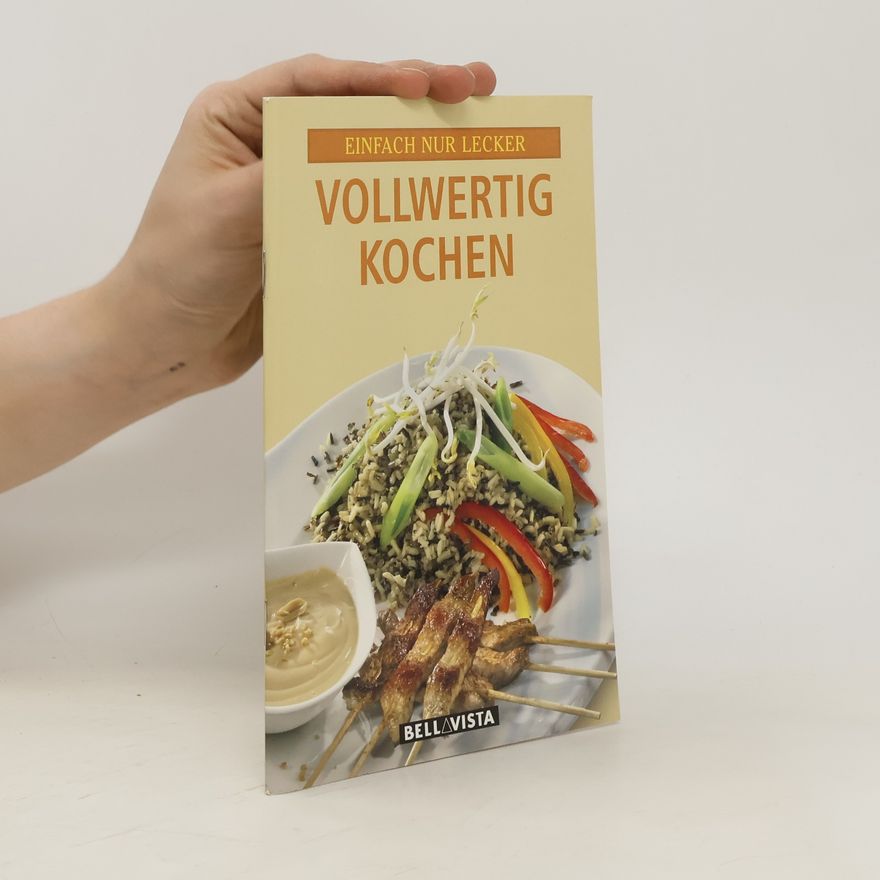 Autorenkollektiv Vollwertig Kochen