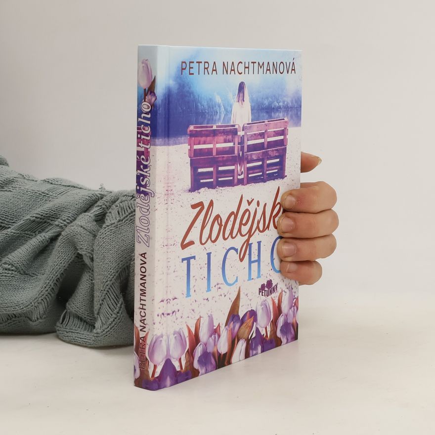 Petra Nachtmanová Zlodějské ticho
