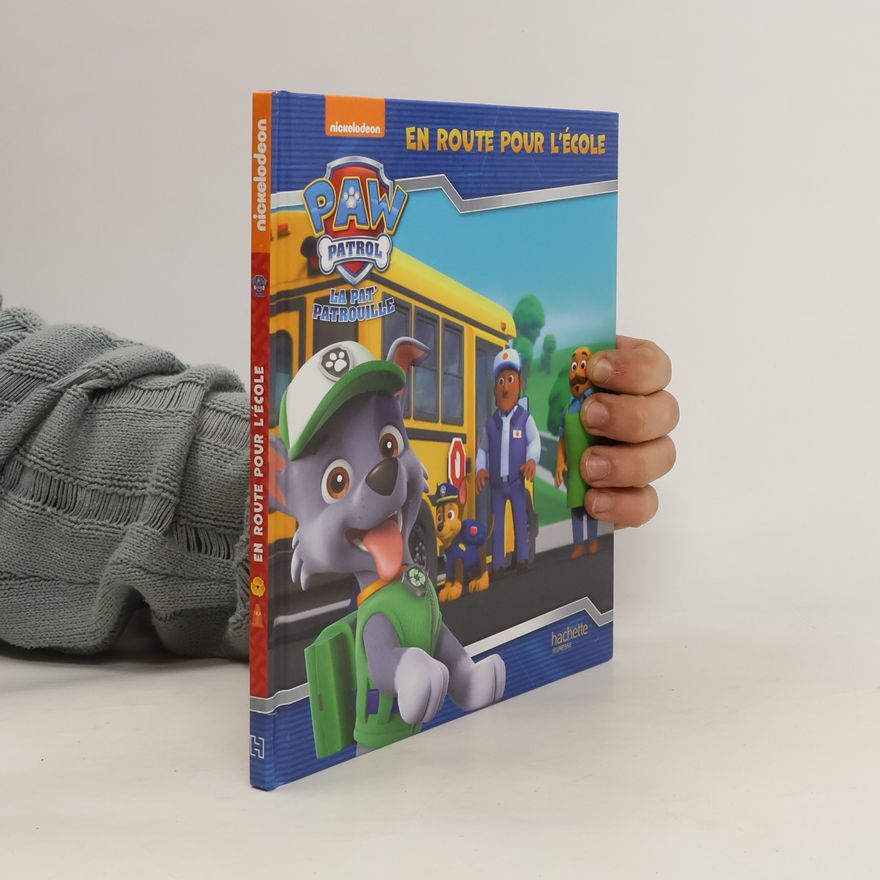 Autorenkollektiv Paw Patrol-La Pat'Patrouille - En route pour l'école