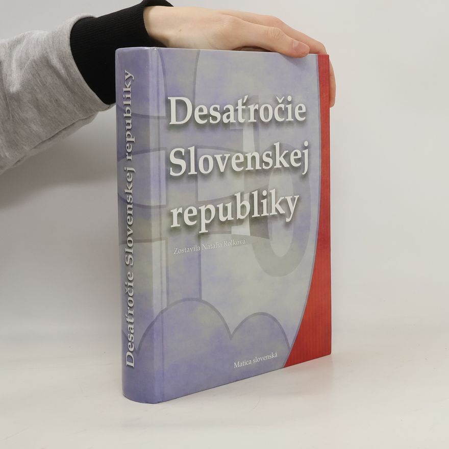 Natália Rolková Desat̕ročie Slovenskej Republiky