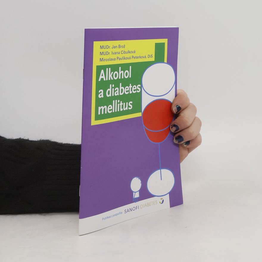 Kolektiv autorů Alkohol a diabetes mellitus
