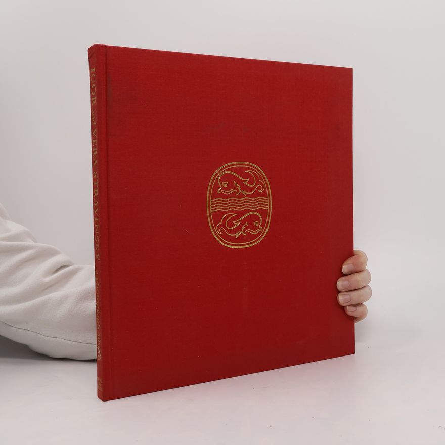 Vera Stravinsky A Photograph Album