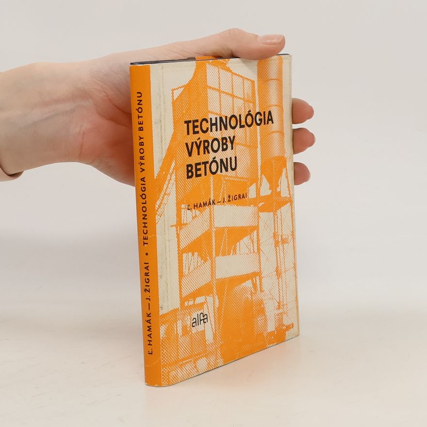 Ľuboš Hamák Technológia výroby betónu