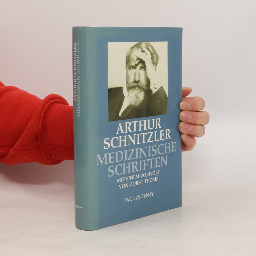 Arthur Schnitzler Medizinische Schriften