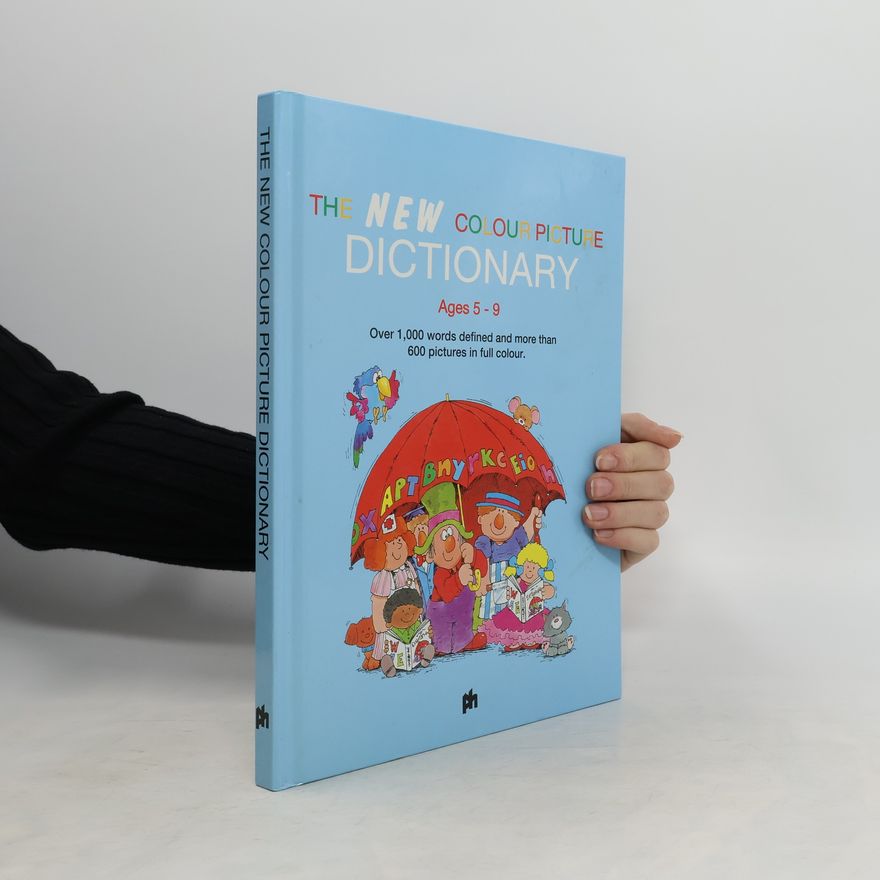 Autorenkollektiv The New Colour Picture Dictionary: Ages 5-9