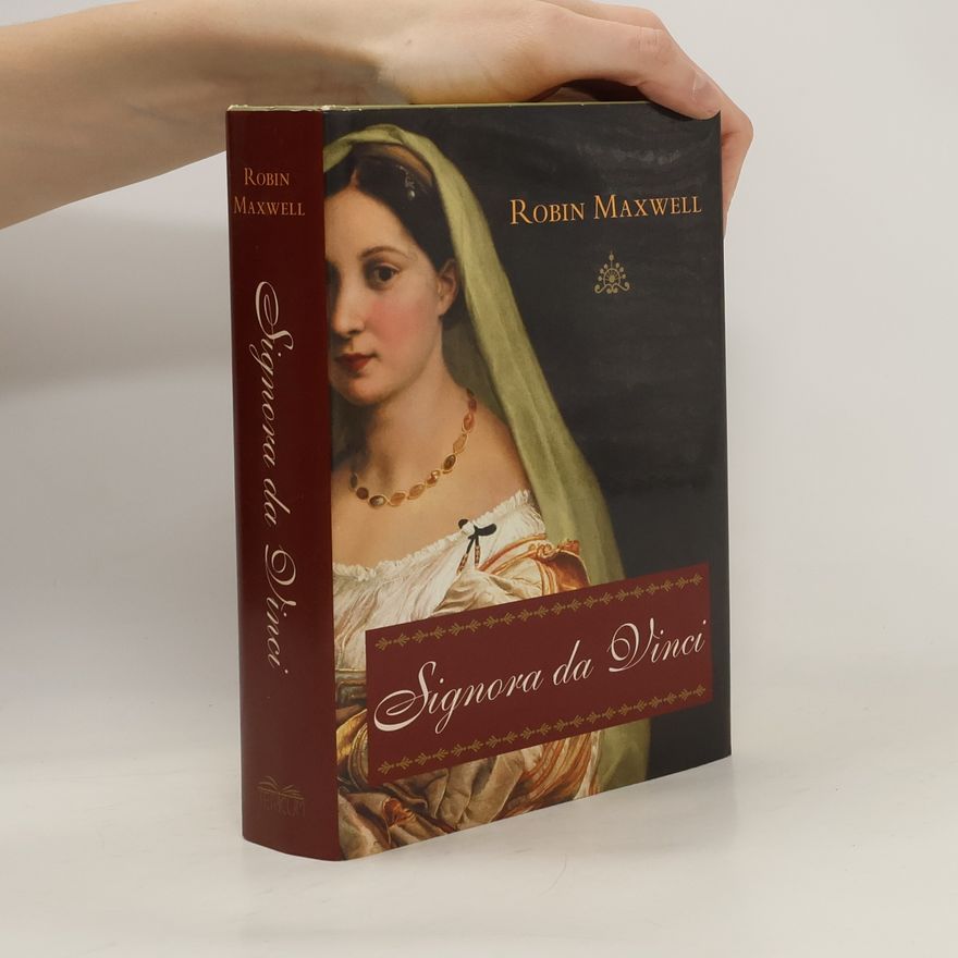 Robin Maxwell Signora da Vince
