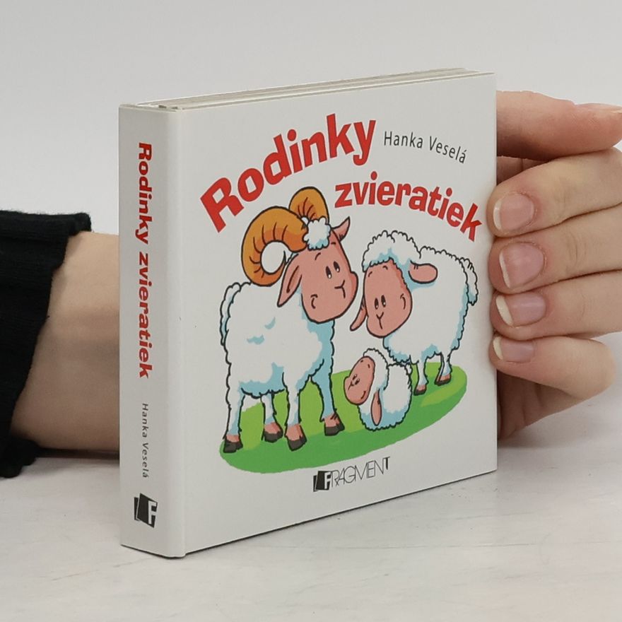 Hana Veselá Rodinky zvieratiek