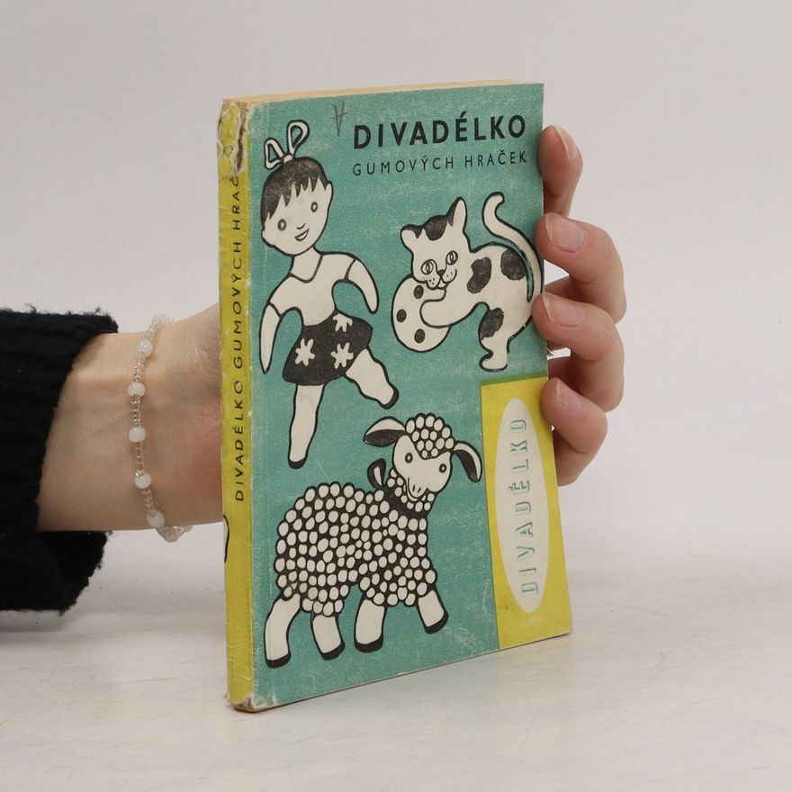 Autorenkollektiv Divadélko gumových hraček