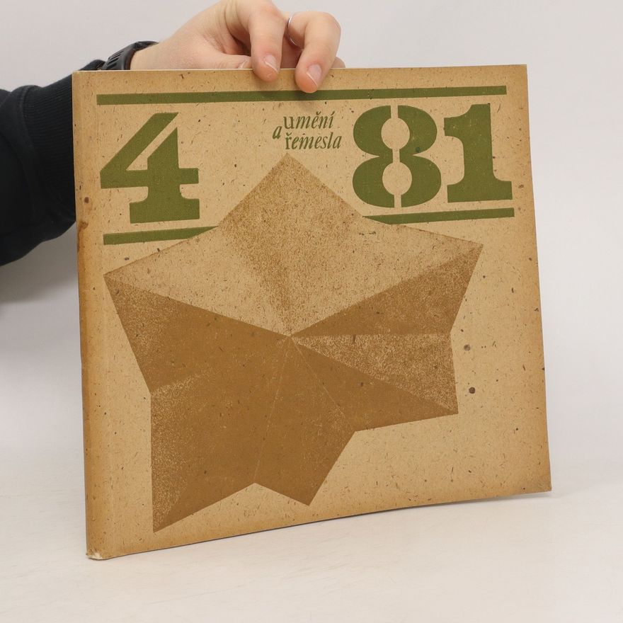 Kolektiv autorů Umění a řemesla 4/1981