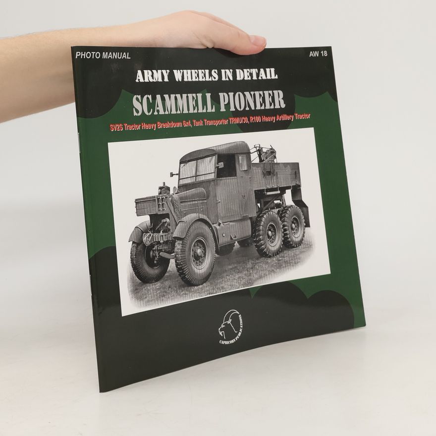 Jan Brojo Army Wheels in Detail. Scammell Pioneer