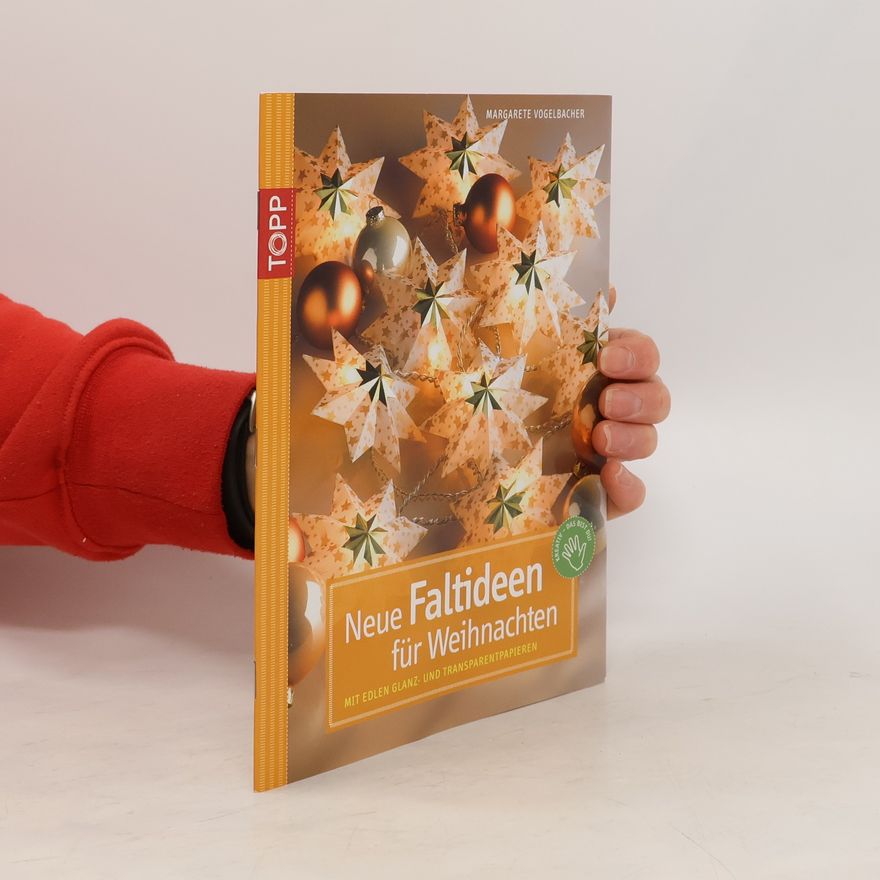 Margarete Vogelbacher Neue Faltideen für Weihnachten