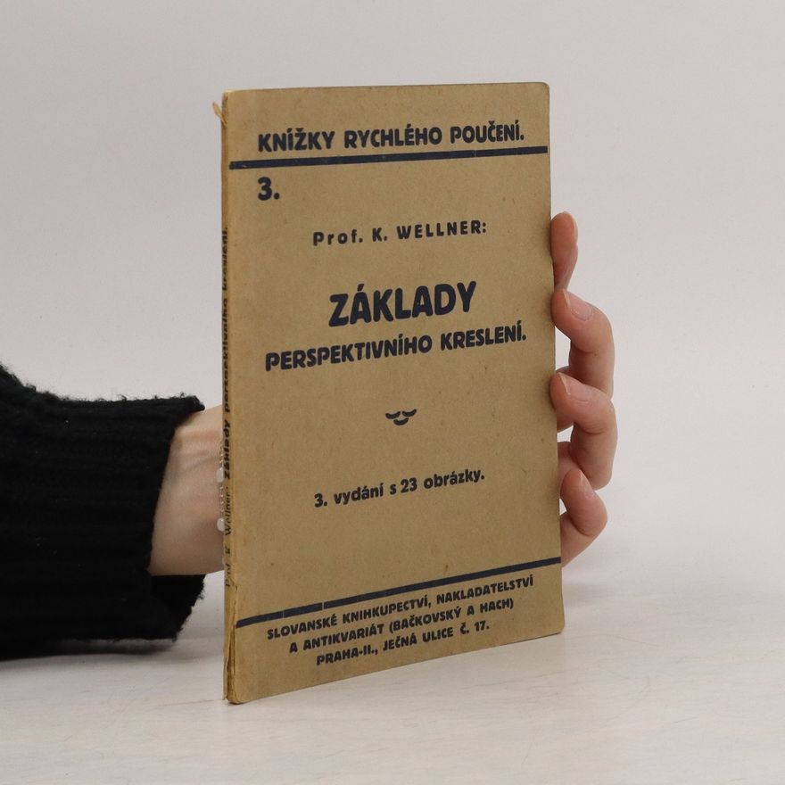 K. Wellner Základy perspektivního kreslení