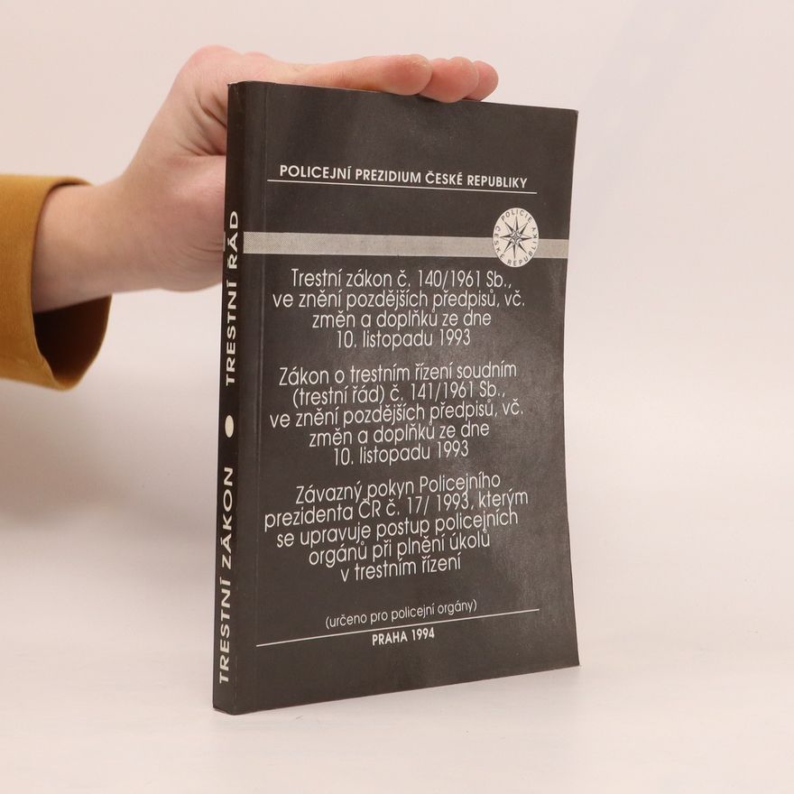 Policejní prezidium České republiky Trestní zákon č. 140/1961