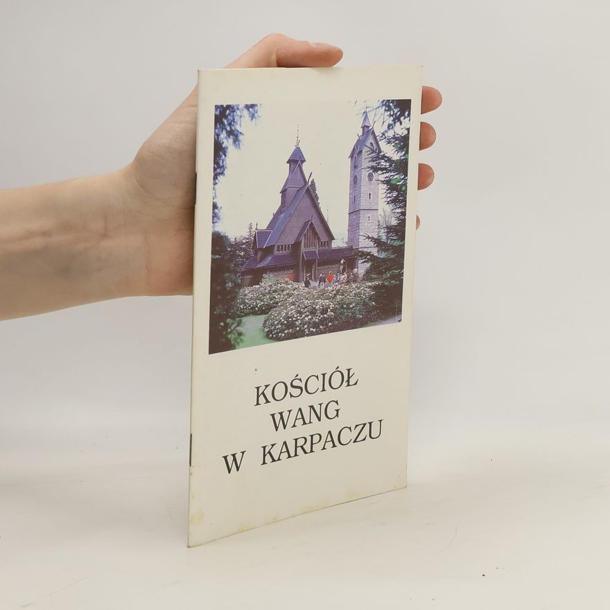 Kolektív autorov Kościół Wang w Karpaczu