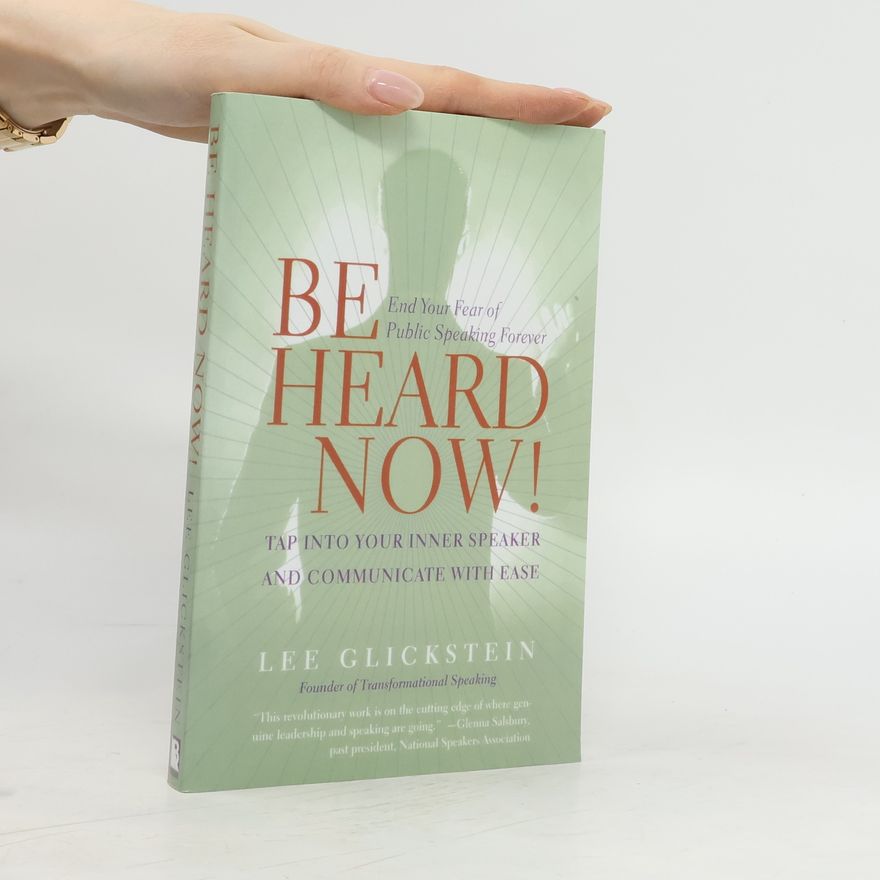 Lee Glickstein Be Heard Now!